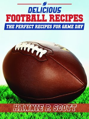 cover image of Delicious Football Recipes